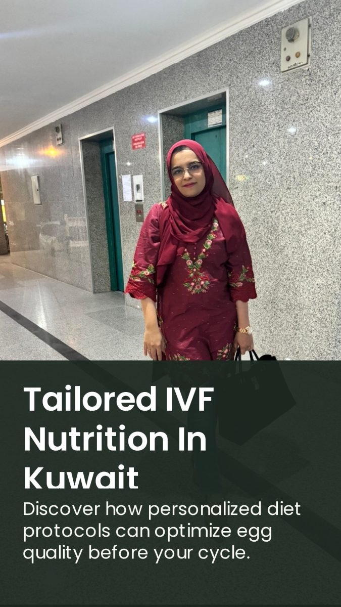 Best IVF Nutritionist in Kuwait: How Diet and Lifestyle May Support IVF for Couples in Kuwait