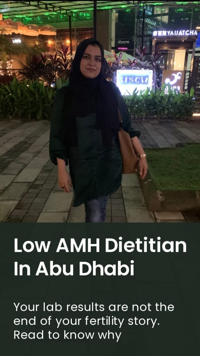 Low AMH and Trying to Conceive in Abu Dhabi: A Fertility Dietitian's Guide to Diet, Lifestyle and Egg Quality
